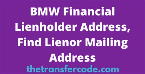 contact information. . Bmw bank of north america lienholder address